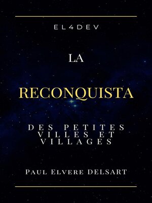 cover image of EL4DEV – La Reconquista des Petites villes et Villages